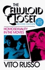 The Celluloid Closet Homosexuality in the Movies