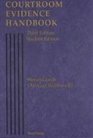 Courtroom Evidence Handbook