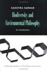 Biodiversity and Environmental Philosophy An Introduction