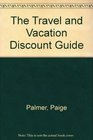 The Travel and Vacation Discount Guide