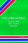 Focloir Scoile EnglishIrish Dictionary