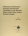 SubsistenceSettlement Systems and Intersite Variability in the Moroiso Phase of the Early Jomon Period of Japan  14