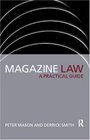 Magazine Law A Practical Guide