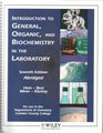 Introduction to General Organic and Biologic Chemistry Laboratory 7th Edition Abridged  Camden County College