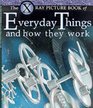 X Ray Picture Book of Everyday Things and How They Work