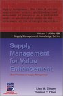 Supply Management for Value Enhancement