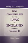 New Commentaries of the Laws of England Volume 2