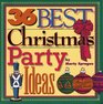 36 Best Christmas Party Ideas