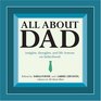 All About Dad Insights Thoughts and Life Lessons on Fatherhood