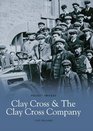 Clay Cross and the Clay Cross Company