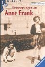 Erinnerungen an Anne Frank Nachdenken ber eine Kinderfreundschaft