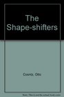 The Shapeshifters