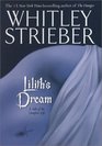Lilith's Dream A Tale of the Vampire Life