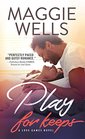 Play for Keeps (Love Games, Bk 2)