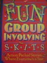 Fun Group Involving Skits