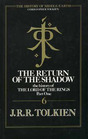 The Return of the Shadow:  The History of the Lord of the Rings, Bk 1 (The History of Middle Earth, Vol 6)