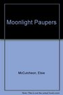Moonlight Paupers