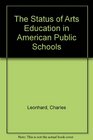 The Status of Arts Education in American Public Schools