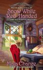 Snow White Red-Handed (Fairy Tale Fatal, Bk 1)