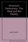 America's Democracy The Ideal and the Reality