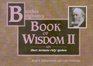 Brother Brigham's Book of Wisdom II