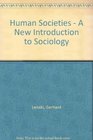 Human Societies  An Introduction to Macrosociology