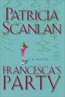 Francesca's Party