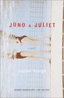 Juno and Juliet