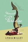 Mermaids in Paradise A Novel