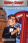 Adam Sharp London Calling