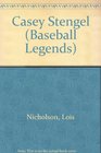 Casey Stengel (Baseball Legends)