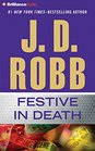 Festive in Death (In Death Series)