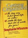 Getting Organized The Easy Way to Put Your Life in Order