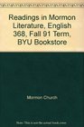 Readings in Mormon Literature, English 368, Fall 91 Term, BYU Bookstore