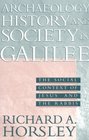 Archaeology History and Society in Galilee The Social Context of Jesus and the Rabbis
