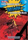 Learn Spanish With Batman 2 Shadows and Masks