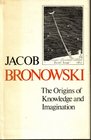 The origins of knowledge and imagination