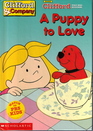 A Puppy to Love (Clifford the Big Red Dog)