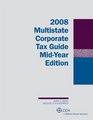 Multistate Corporate Tax Guide MidYear Edition