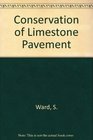 Conservation of Limestone Pavement