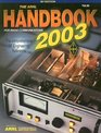 The ARRL Handbook for Radio Communications 2003