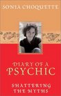 Diary of a Psychic Shattering the Myths