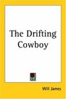 The Drifting Cowboy