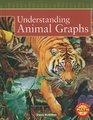 Understanding Animal Graphs