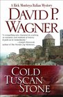 Cold Tuscan Stone (Rick Montoya, Bk 1)