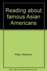 Reading about famous Asian Americans Grades 25