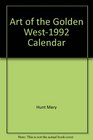 Art of the Golden West1992 Calendar