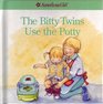 The Bitty Twins Use the Potty