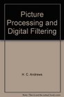 Picture Processing and Digital Filtering