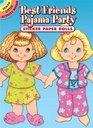 Best Friends Pajama Party Sticker Paper Dolls